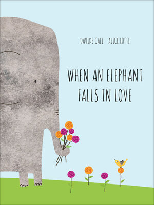 cover image of When an Elephant Falls in Love